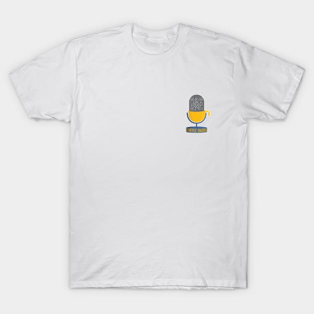 Coffee Snobs Podcast T-Shirt by Coffee Snobs 